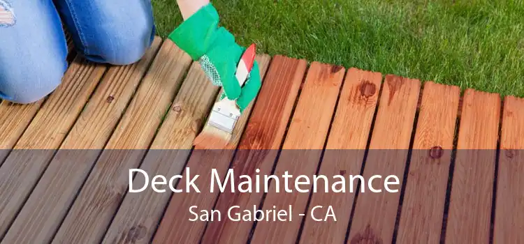 Deck Maintenance San Gabriel - CA