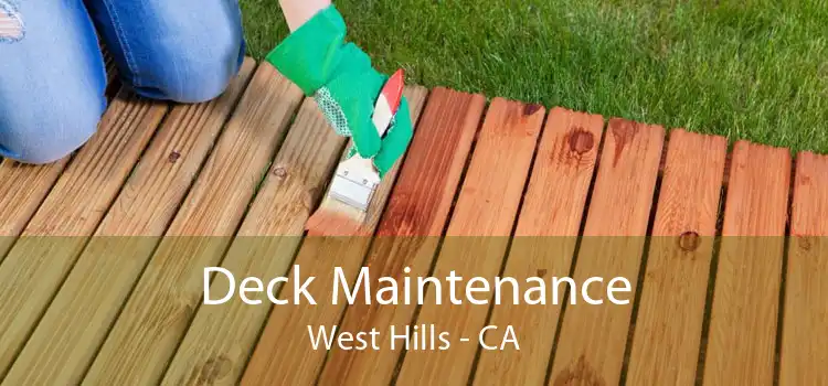 Deck Maintenance West Hills - CA