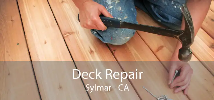 Deck Repair Sylmar - CA