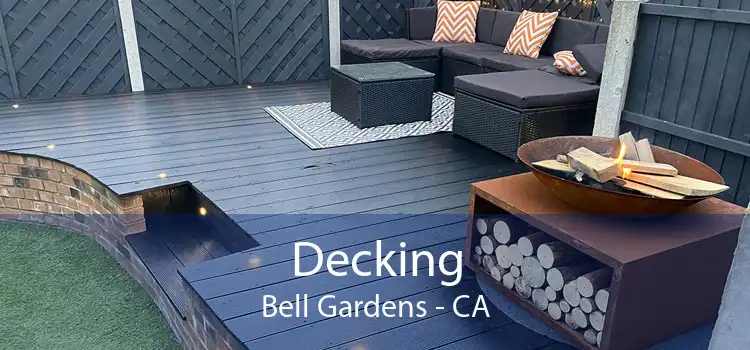 Decking Bell Gardens - CA