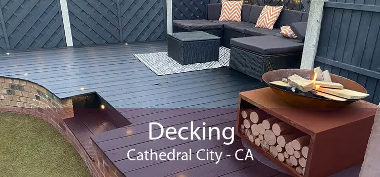 Decking Cathedral City - CA