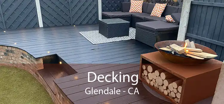 Decking Glendale - CA