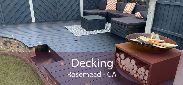 Decking Rosemead - CA