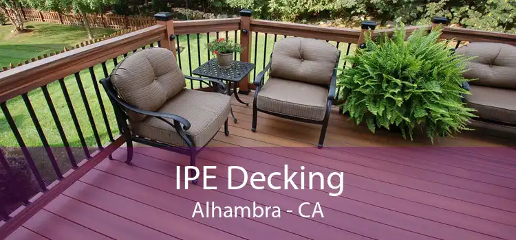 IPE Decking Alhambra - CA