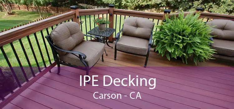 IPE Decking Carson - CA