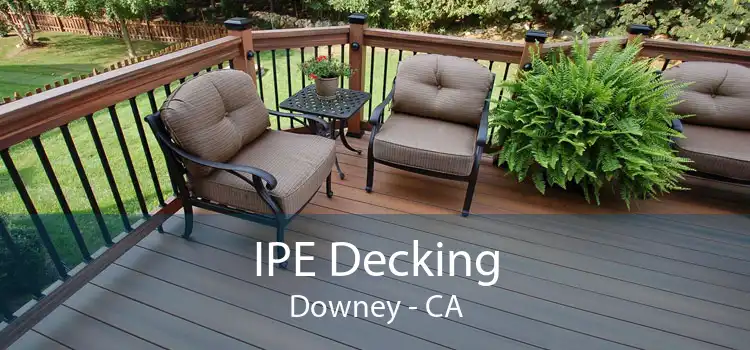 IPE Decking Downey - CA