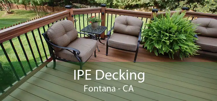 IPE Decking Fontana - CA