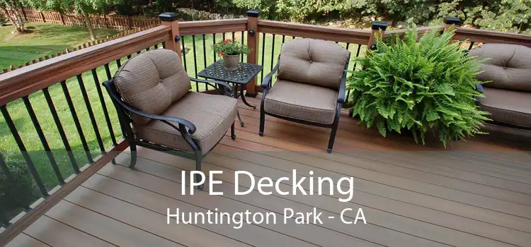 IPE Decking Huntington Park - CA