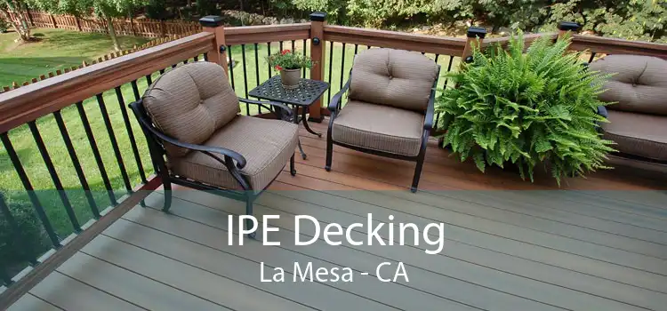 IPE Decking La Mesa - CA