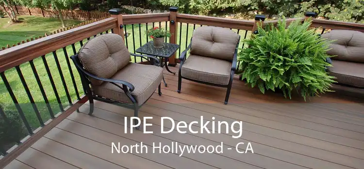 IPE Decking North Hollywood - CA