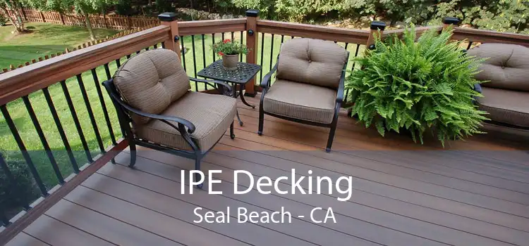 IPE Decking Seal Beach - CA