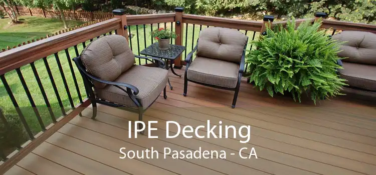 IPE Decking South Pasadena - CA