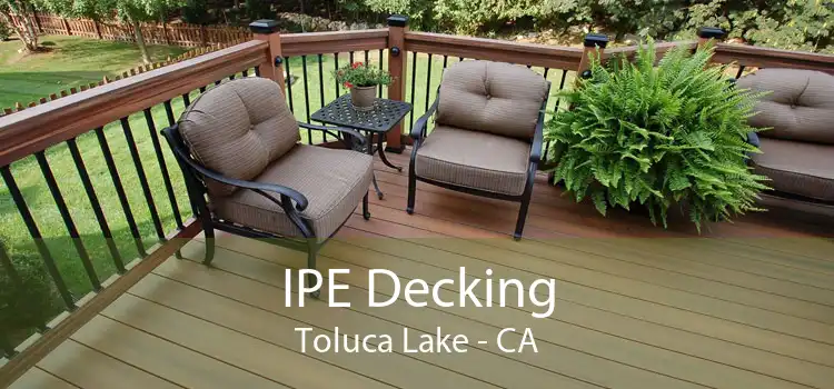 IPE Decking Toluca Lake - CA