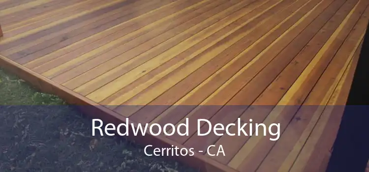 Redwood Decking Cerritos - CA