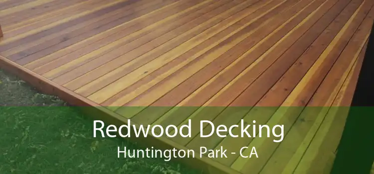 Redwood Decking Huntington Park - CA