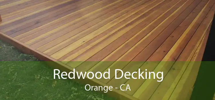 Redwood Decking Orange - CA