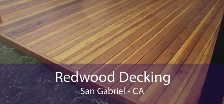 Redwood Decking San Gabriel - CA