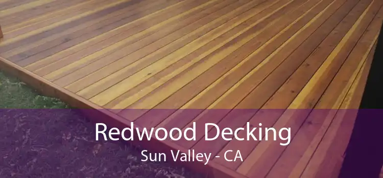 Redwood Decking Sun Valley - CA