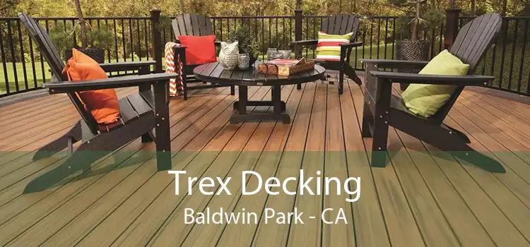 Trex Decking Baldwin Park - CA