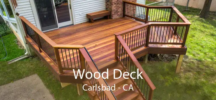 Wood Deck Carlsbad - CA