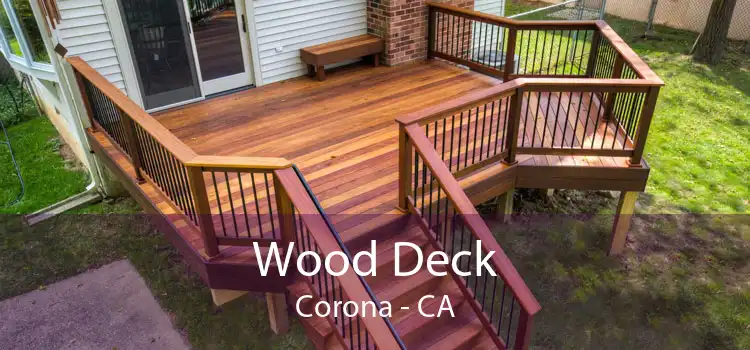 Wood Deck Corona - CA