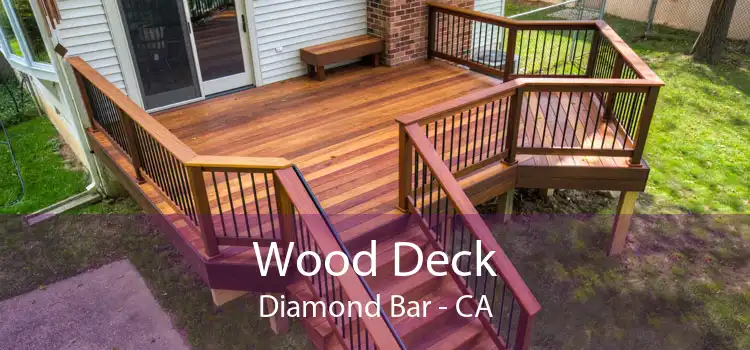 Wood Deck Diamond Bar - CA