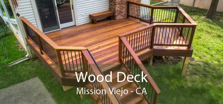 Wood Deck Mission Viejo - CA