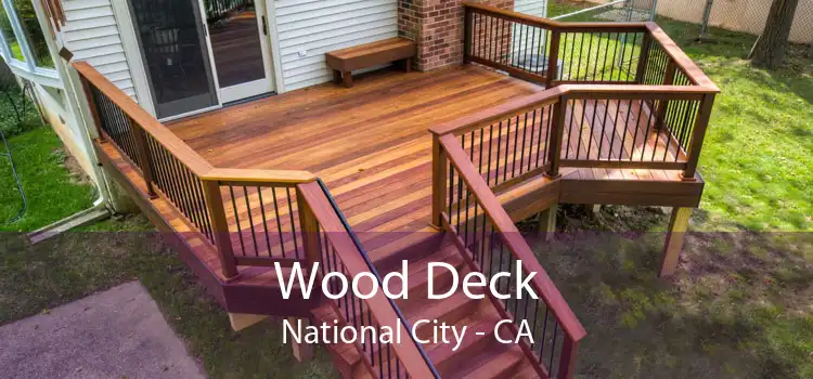 Wood Deck National City - CA