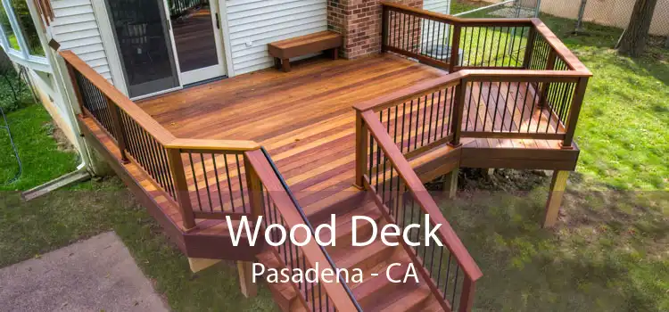 Wood Deck Pasadena - CA