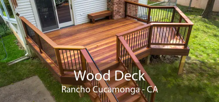 Wood Deck Rancho Cucamonga - CA