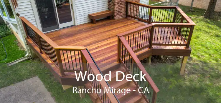 Wood Deck Rancho Mirage - CA