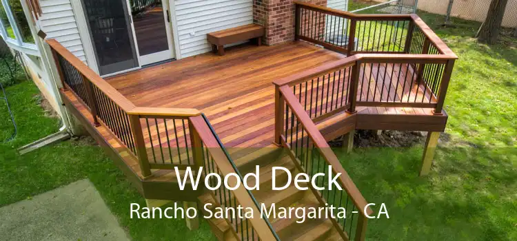 Wood Deck Rancho Santa Margarita - CA