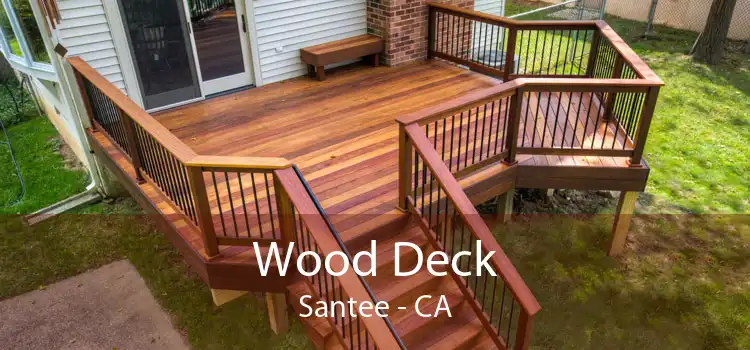 Wood Deck Santee - CA